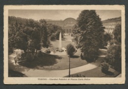 TORINO - GIARDINI PUBBLICI DI PIAZZA CARLO FELICE - VIAGGIATA CON AFFRANCATURA1931   - ANGOLI ROVINATI - 073 - Parks & Gärten