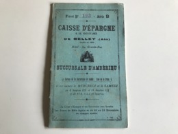 Livret CAISSE D’EPARGNE De BELLEY Succursale D’AMBERIEU - 1938 - A - C