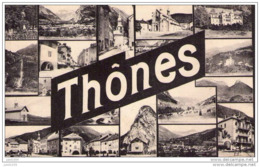 THONES ..-- 74 . HAUTE SAVOIE ..-- Multi - Vues . - Thônes