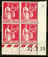 N° 370. Coin Daté Du 22/3/39. Bloc De Quatre Du 1fr 25 Type PAIX - 1930-1939