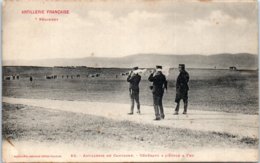 Militaire - Artillerie Française - Régiment - Généraux à L'école à Feu - Manoeuvres