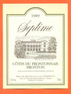 étiquette De Vin Cotes Du Frontonnais Septime 1989 Caves à Fronton - 75 Cl - Vin De Pays D'Oc