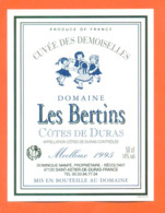 étiquette De Vin Cotes De Duras Domaine Les Bertins Cuvée Des Demois1995 Dominique Manfé à Saint Astier De Duras - 50 Cl - Vin De Pays D'Oc