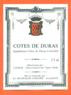 étiquette De Vin Cotes De Duras Unidor à Saint Laurent Des Vignes Ets Bourgeois Lemaire à Glageon - 73 Cl - Vin De Pays D'Oc