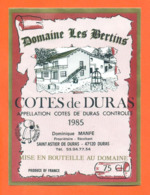 étiquette De Vin De Cotes De Duras Domaine Les Bertins 1985 Dominique Manfé à Duras - 75 Cl - Vin De Pays D'Oc