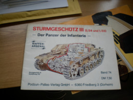 Tank Sturmgeschutz III L 24 Und L 33 Der Panzer Der Infanterie Waffen Arsenal 48 Pages - Germania