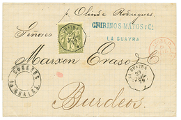 1879 1F SAGE Obl. LA GUAYRA + LIGNE D PAQ FR En Rouge(rare) Sur Lettre Pour BORDEAUX. Superbe Qualité. - Maritime Post