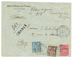 "JERUSALEM - VALEUR DECLAREE" : 1901 Mixte FRANCE 15c SAGE + LEVANT FRANCAIS 1p S/ 25c + 2p S/ 50c Obl. JERUSALEM PALEST - Sonstige & Ohne Zuordnung