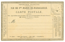 SAINTE MARIE DE MADAGASCAR : Rarissime CARTE PRECURSEUR Neuve Obl. STE MARIE MADAGASCAR. TTB. - Other & Unclassified