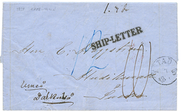 "CAPE OF GOOD HOPE To SWEDEN" : 1858 SHIP-LETTER + Tax Marking On Entire Letter From CAPE TOWN To HUDIKSVALL (SWEDEN). R - Kap Der Guten Hoffnung (1853-1904)