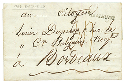 "PORTO-RICO Via HAMBURG" : 1799 HAMBURG + "34" Tax Marking On Entire Letter Datelined "PORTO-RICO" To BORDEAUX (FRANCE). - Other & Unclassified