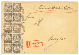 "TSINGTAU-TAPAUTAU" : 1905 3pf Block Of 10 Canc. TSINGTAU-TAPAUTAU KIAUTSCHOU On REGISTERED Envelope To TSINGTAU. Superb - Kiauchau