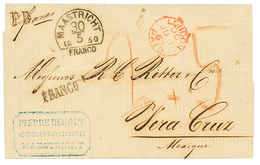 NETHERLANDS To MEXICO : 1860 MAASTRICHT + FRANCO + PD On Cover To VERA-CRUZ (MEXIQUE). Superb. - Other & Unclassified