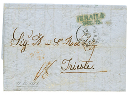 ROMANIA - AUSTRIAN P.O. : 1851 IBRAILA/ DEC.18 On Entire Letter To TRIESTE. Vvf. - Other & Unclassified