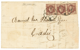 GIBRALTAR : 1863 SPAIN 4c (x3) On Entire Letter From GIBRALTAR To CADIZ. SCarce. Vvf. - Andere & Zonder Classificatie