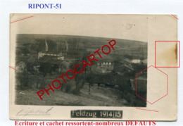 RIPONT-CARTE PHOTO Allemande-Guerre14-18-1WK-France-51-Militaria-Feldpost- - Ville-sur-Tourbe
