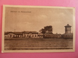 BAHNHOF VON BARANOWITSCHI FELDPOSTKARTE - Wit-Rusland