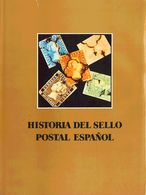1984. HISTORIA DEL SELLO POSTAL ESPAÑOL. Montalbán Alvárez Y Joaquín Cuevas. Ediciones Leesa. Bilbao, 1984. - Other & Unclassified
