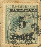 º5. 1898. 5 Ctvos Sobre ½ Mils Verde Azul, Sobre Fragmento. Posición 4. MAGNIFICO. Cert. ECHENAGUSIA. - Other & Unclassified