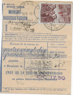 1941 - YT 489 SEUL Sur RARE MANDAT-RADIODIFFUSION ! De PAIMBOEUF (LOIRE INFERIEURE) => RENNES - Cartas & Documentos