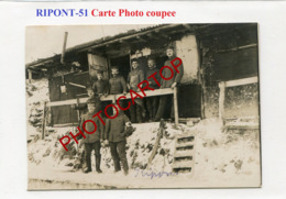 RIPONT-Positions-Lager-CARTE PHOTO Allemande-Guerre14-18-1WK-France-51-Militaria- - Ville-sur-Tourbe