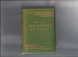 Bibliothèque Verte.Jules Verne.Cinq Semaines En Ballon. - Bibliothèque Verte