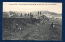 Warmifontaine (Neufchâteau). Affaissement Du Sol (11 Mars 1912)sur  45 M De Largeur Et 200 M De Longueur - Neufchateau