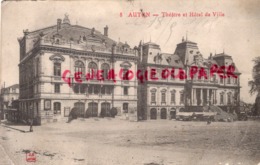 71 - AUTUN - THEATRE ET HOTEL DE VILLE  1915 - Autun