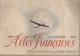 LIVRE AVIATION AEO PAGES - Petite Histoire Illustrée Des "AILES FRANCAISES" - Vliegtuig