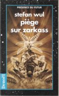 PDF 570 - WUL, Stefan - Piège Sur Zarkass (AB) - Présence Du Futur