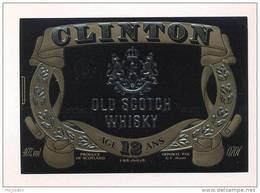 Etiquette De Scotch  Whisky  -  Clinton -   Ecosse - Whisky