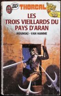 BD THORGAL - 3 - Les Trois Vieillards Du Pays D'Aran - Livre De Poche 1988 - Thorgal