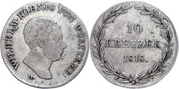 10 Kreuzer, 1818, Wilhelm, AKS 92, Ss.  Ss - Autres & Non Classés