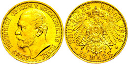 10 Mark, 1905, Adolf Friedrich V., Wz. Rf., Vz-st. Selten! Erworben Bei Der Firma Harald Möller, Espenau. Mit Aktueller  - Other & Unclassified