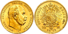 10 Mark, 1872, Wilhelm I., Mzz A, Kleiner Randfehler, Vz-st., Katalog: J.242 Vz-st - Autres & Non Classés