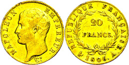 20 Francs, Gold, 1806, A, Napoleon I., Fb. 487a, Fassungsspuren, Gereinigt, Ss.  Ss - Sonstige & Ohne Zuordnung