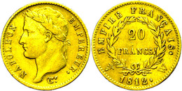 20 Francs, Gold, 1812, W (Lille), Napoleon I., Fb. 512, Kl. Rf., Leicht Berieben, Ss.  Ss - Autres & Non Classés