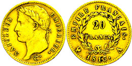 20 Francs, 1813, A (Paris), Gold, Napoleon Bonaparte, Fb. 511, Kl. Rf., Ss  Ss - Other & Unclassified