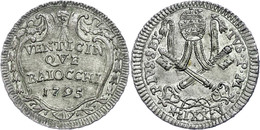 25 Baiocci, 1795, Pius VI., Rom, Muntoni 66, Vz.  Vz - Ohne Zuordnung