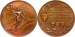 Schweiz, Bronzemedaille (Dm. 68,3 Mm, 142 G), 1891, Von Alphee Dubois, Auf Die 600-Jahr-Feier Der Eidgenossenschaft, Av: - Sonstige & Ohne Zuordnung