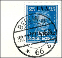 8 - 25 Pfg. IAA Gestempelt "BERLIN 30.11.27" Auf Briefstücken, Geprüft Schlegel D. BPP, Mi. 250.-, Katalog: 407/09 BS - Other & Unclassified