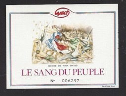 Etiquette De Vin De Table  -  Cuvée  Le Sang Du Peuple - Bicentenaire - JP. Jamet à Courthézo  (84) - Illust. Nina David - 200 Jaar Franse Revolutie