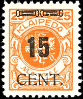 15 Cent. Auf 25 M., Ungebraucht, Plattenfehler "Letztes A Von Kleipeda Verkürzt....", Bestens Geprüft Klein BPP, Mi.1200 - Memel (Klaipeda) 1923