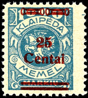25 Centai Auf 1000 M., Postfrisch In Type VIIa, Fotoattest Huylmans BPP "echt, Einwandfrei", Mi.2250,-, Katalog: 221VIIa - Memel (Klaipeda) 1923