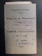 CARTE ETUDIANT FACULTE DE PHARMACIE UNIVERSITE DE PARIS 1957 -1958 MEDECINE ET PHARMACIE - Matériel Et Accessoires