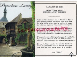 71 - BOURBON LANCY - LA MAISON DE BOIS VIEUX BOURBON  JEAN FOREST - Sonstige & Ohne Zuordnung