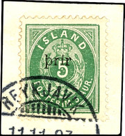 1897, 3 (A) Auf 5 A Grün, Gez. K 123/4, Aufdruck In Type I, Tadellos Gestempelt "Reykjavik 11.11.97" Auf Briefstück, Auf - Island