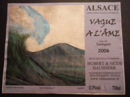 Alsace - Assemblage Vague à L'Ame Bio 2006 - Hubert Et Heidi Hausser - Lieu Dit Sunngass Eguisheim - Sonstige & Ohne Zuordnung