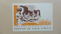 Cartes Postales >  Evénements > Inaugurations :Création Du Foyer Feminin :Orphelins Des PTT  En 1956 - Inwijdingen