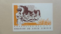 Cartes Postales >  Evénements > Inaugurations :Création Du Foyer Feminin :Orphelins Des PTT  En 1956 - Inauguraciones